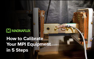 How to Calibrate Your MPI Equipment in 5 Steps